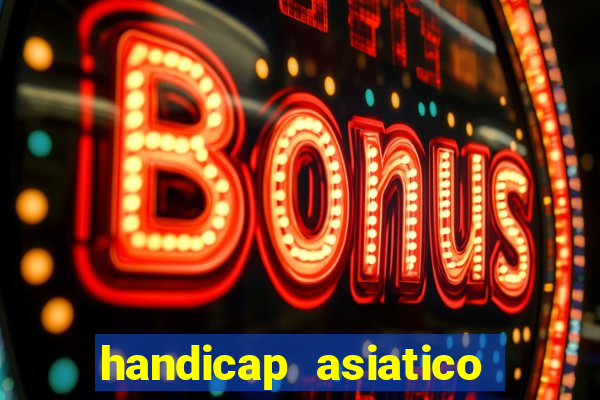 handicap asiatico 0.0 -0.5 bet365